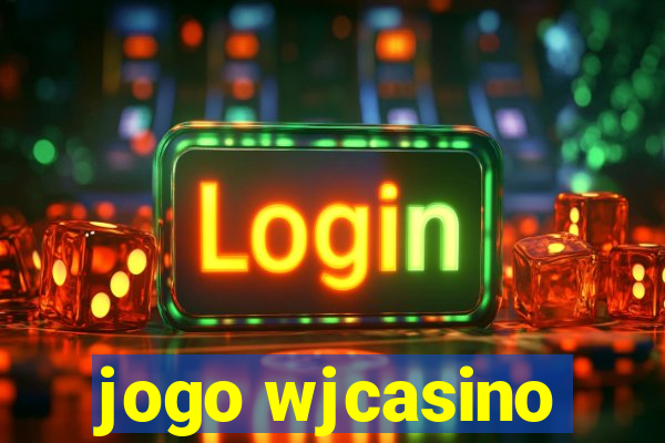 jogo wjcasino